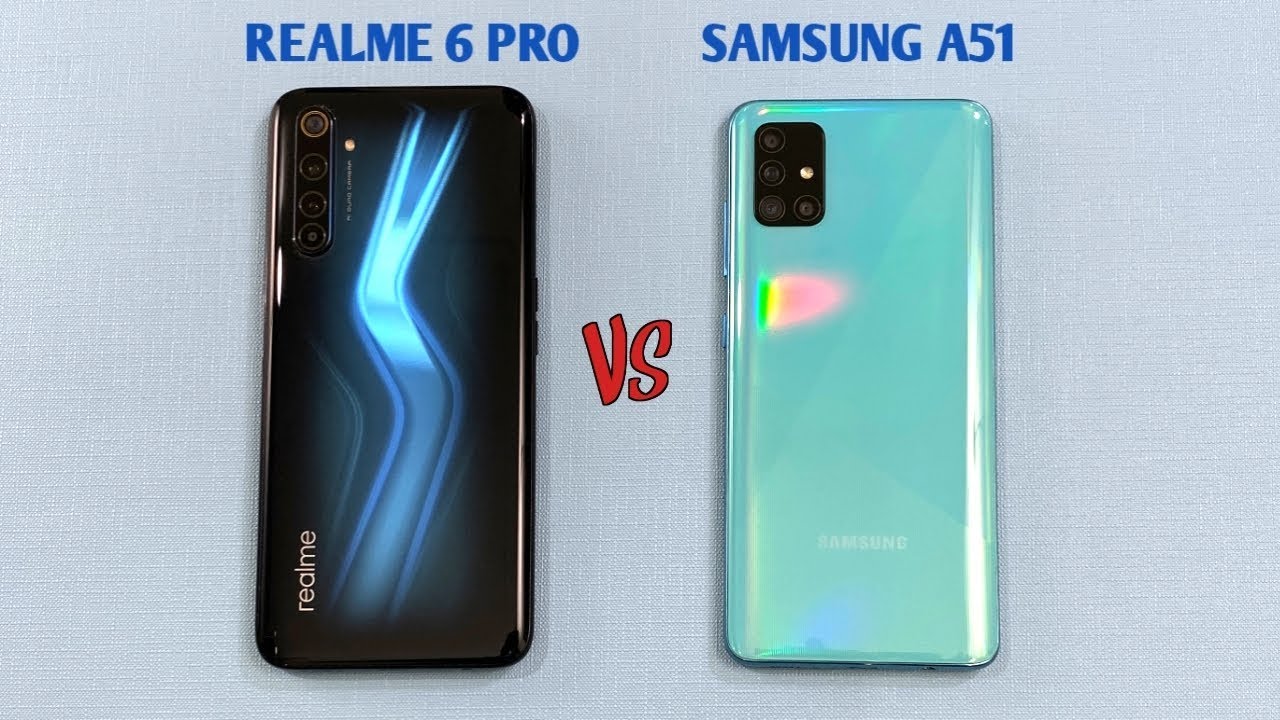Realme c51 сравнение. Realme 6 Pro. Realme 6 vs 6pro. Samsung Realme a50. Samsung a51 или Realme 8.