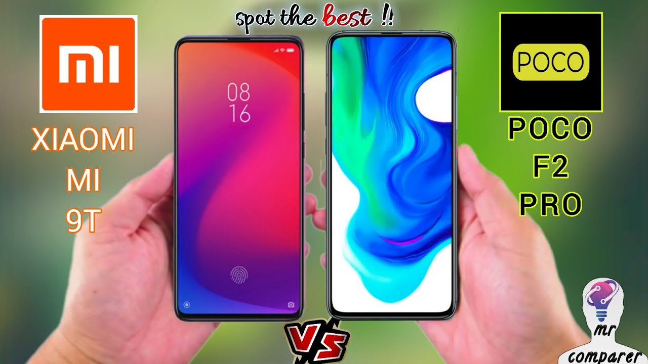 Xiaomi и xiaomi разница. Xiaomi poco f2 Pro vs mi 9t. Xiaomi poco f2 Pro vs Xiaomi mi 9t Pro. Mi 9t Pro vs poco f2 Pro. Xiaomi mi Pro 2.