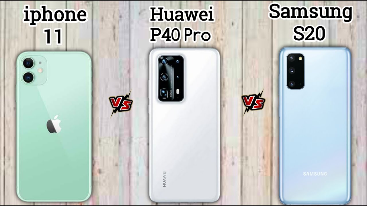 Samsung s24 и iphone 15 pro сравнение. Huawei p40 Pro vs iphone 13 Pro. Huawei p20 Lite и iphone XR. Самсунг s20 Fe vs iphone 11. Хонор 20s айфон 11.