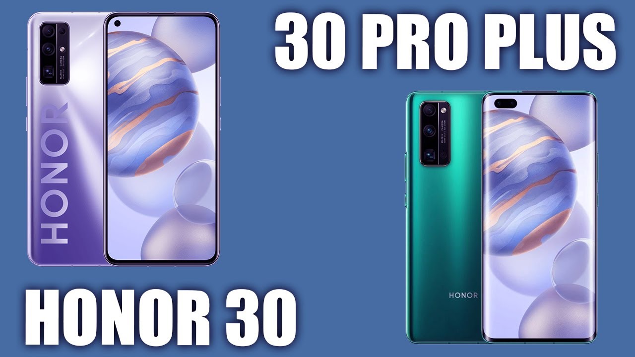 Хонор 30 сравнить. P40 Pro Honor 30 Pro Plus. Honor 30 Pro Plus vs. Honor 30 Pro vs Honor 30 Pro Plus. Темы Honor 30 Pro.